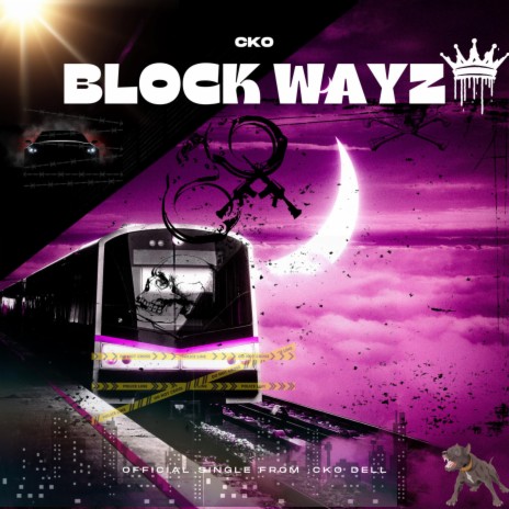 Block Wayz | Boomplay Music