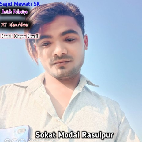 Sokat Modal Rasulpur | Boomplay Music