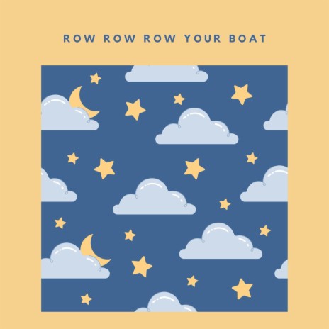 Myla Watson Row Row Row Your Boat MP3 Download Lyrics Boomplay