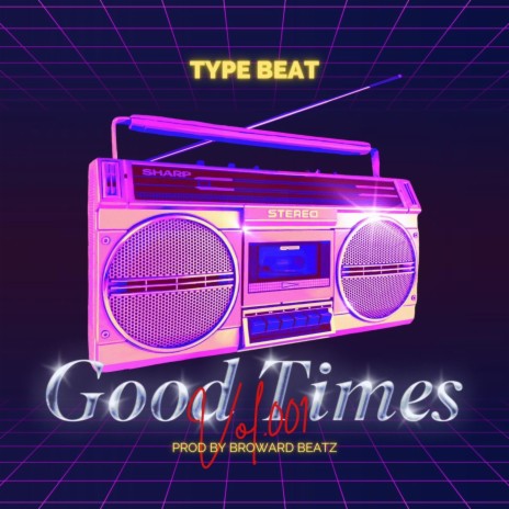 Good Times (type beat)