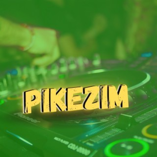 Pikezim