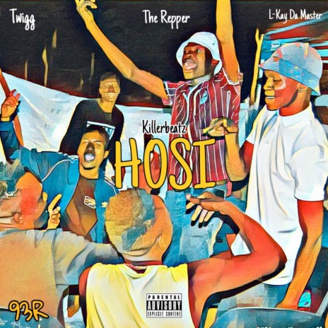 Hosi ft. KillerBeatz, Twigg, The Repper & L-Kay Da Master