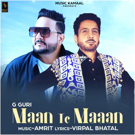 Maan Te Maaan | Boomplay Music