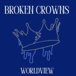 Broken Crowns