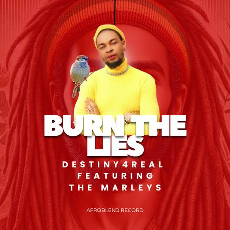 Burn The Lies Down (Best Reggae Xtension) | Boomplay Music