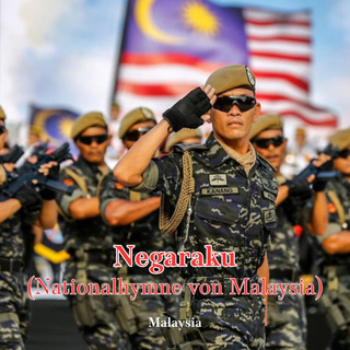 Negaraku (Nationalhymne von Malaysia)