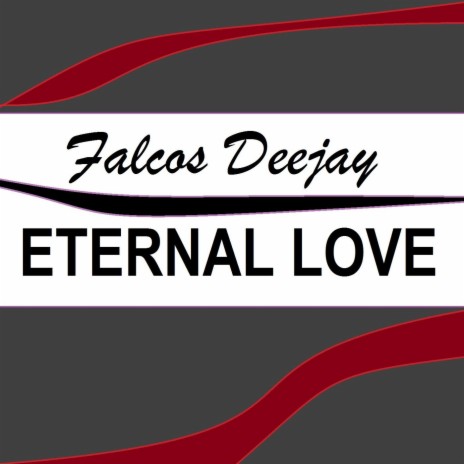 Eternal Love | Boomplay Music