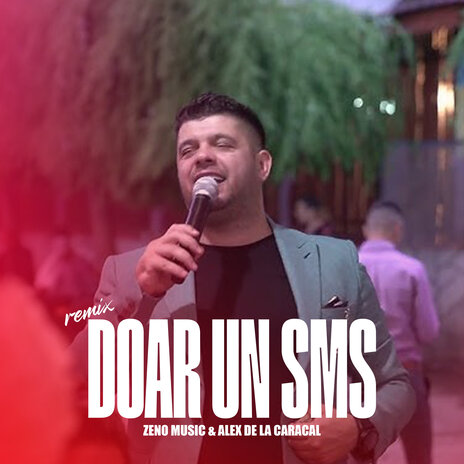 Doar un SMS (Remix) ft. Alex de la Caracal | Boomplay Music