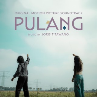 PULANG (Original Motion Picture Soundtrack)