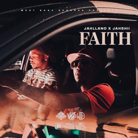 Faith ft. Jahllano & Jahshii | Boomplay Music