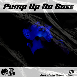 Pump Up Da Bass