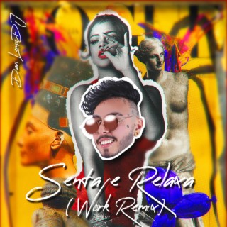 Senta e Relaxa (Work Remix)