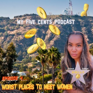 Ep. 4: Worst Places to Meet Women