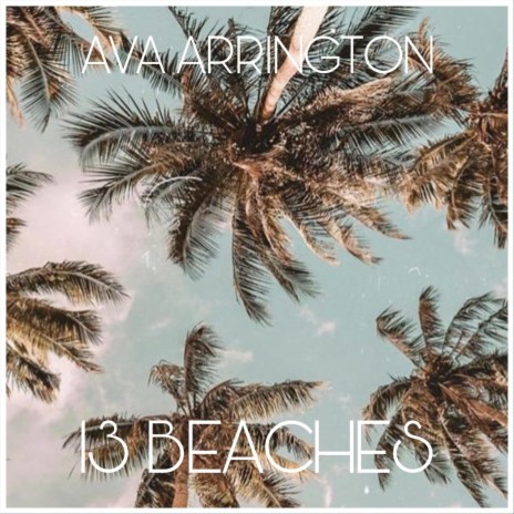 13 Beaches | Boomplay Music