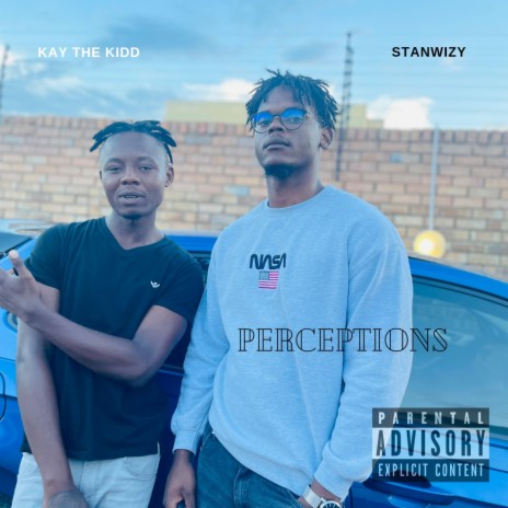 Perceptions ft. Kay The Kidd | Boomplay Music