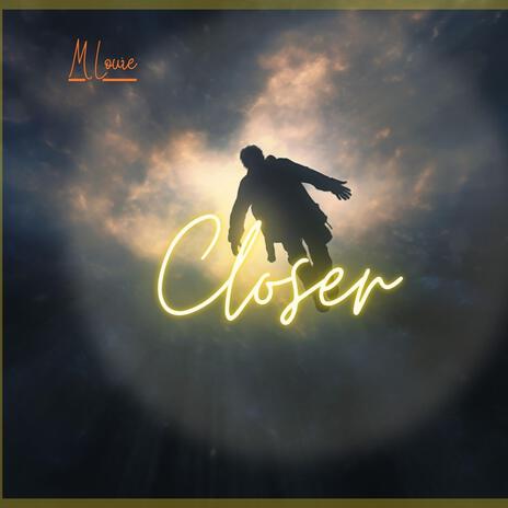 Closer | Boomplay Music