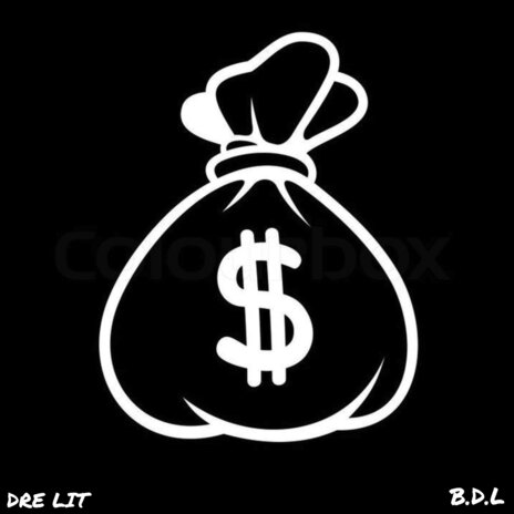 Dollar Sign ft. Dre Lit | Boomplay Music