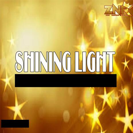 Shining Light | Boomplay Music