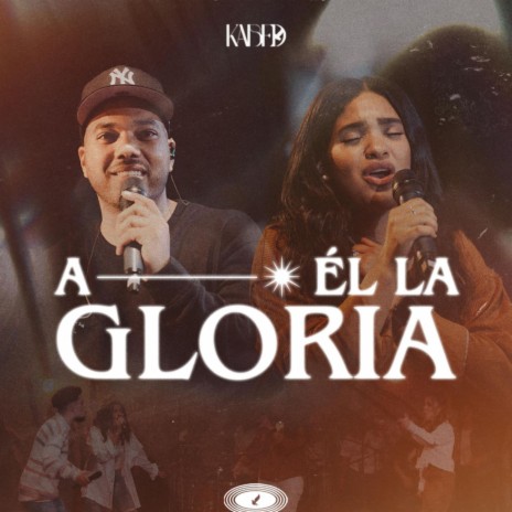 A El La Gloria | Boomplay Music