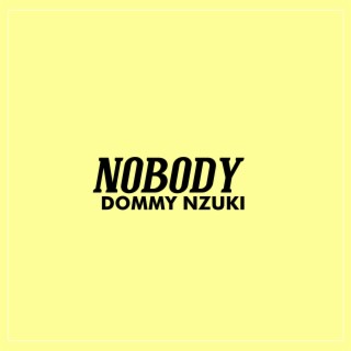 Nobody