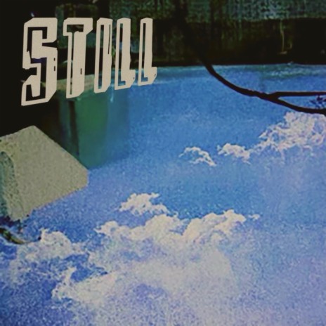 Still | Boomplay Music