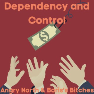 Dependency and Control lyrics | Boomplay Music