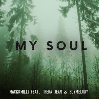 My Soul ft. Thera Jean & BoyMelody lyrics | Boomplay Music