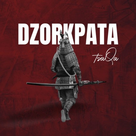 Dzorkpata | Boomplay Music