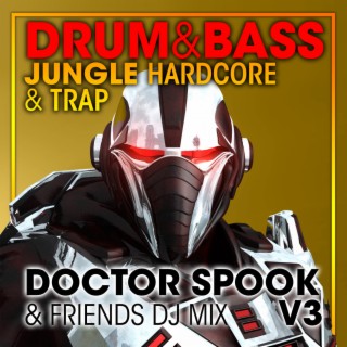 Drum & Bass, Jungle Hardcore and Trap V3 (DJ Mix)