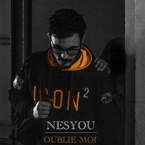 Oublie-Moi | Boomplay Music