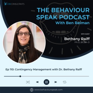 Episode 110: Contingency Management with Dr. Bethany Raiff