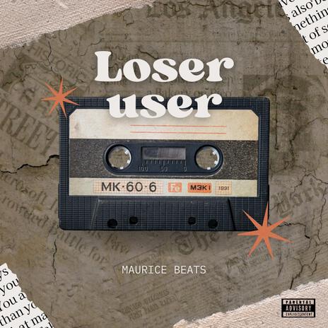 Loser User