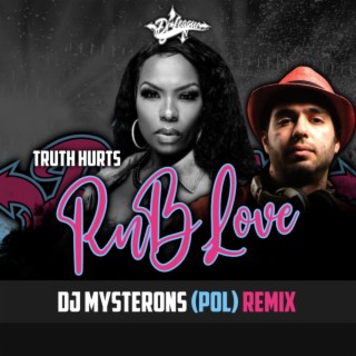 R&B Love (DJ Mysterons Remix)