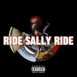 Ride Sally Ride lyrics | Boomplay Music