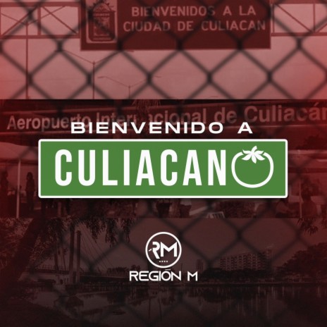 Bienvenido A Culiacan | Boomplay Music