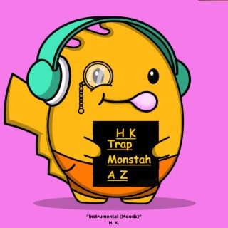 Trap Monstah A Z (Original Motion Picture Soundtrack) (Groove pad Remix Funkified)