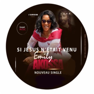 Si jesus n'était venu