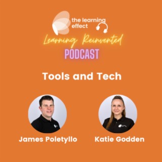 The Learning Reinvented Podcast - Episode 58 - Tools and Tech