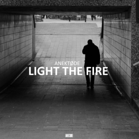 Light The Fire (Radio Edit)