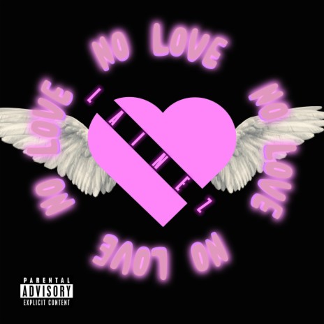 NO LOVE | Boomplay Music