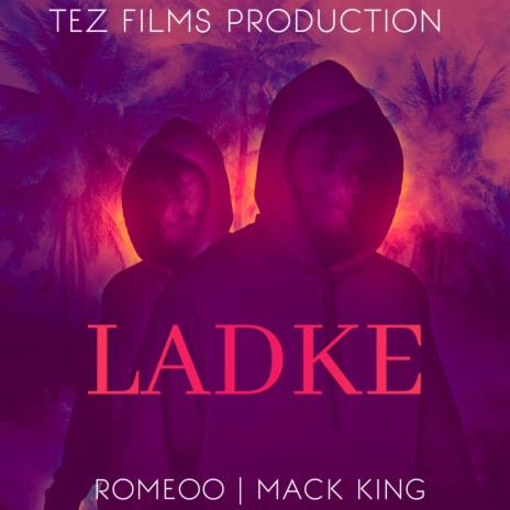 LADKE | Boomplay Music