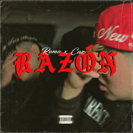 Razón ft. Cazares Mx | Boomplay Music