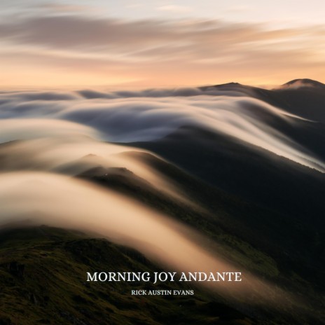 Morning Joy Andante | Boomplay Music
