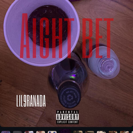 Aight bet | Boomplay Music