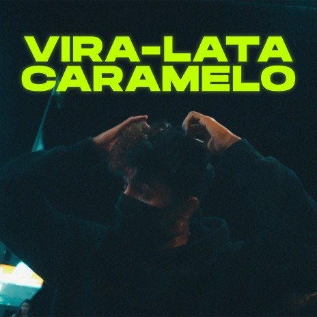 Vira-Lata Caramelo (Oficial) | Boomplay Music