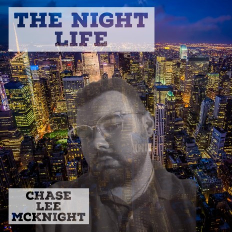 The Night Life | Boomplay Music