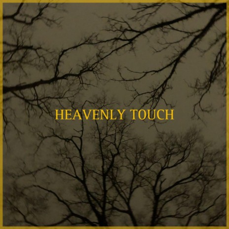 HEAVENLY TOUCH ft. LOVEBOMB!!