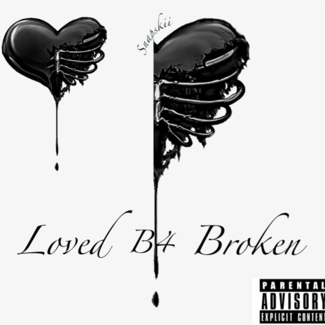 Lovedb4Broken | Boomplay Music