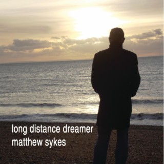 Long Distance Dreamer