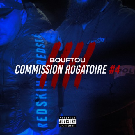 Commission rogatoire #4 | Boomplay Music